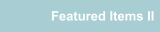 Featured Items